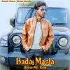 About Bada Masla Song